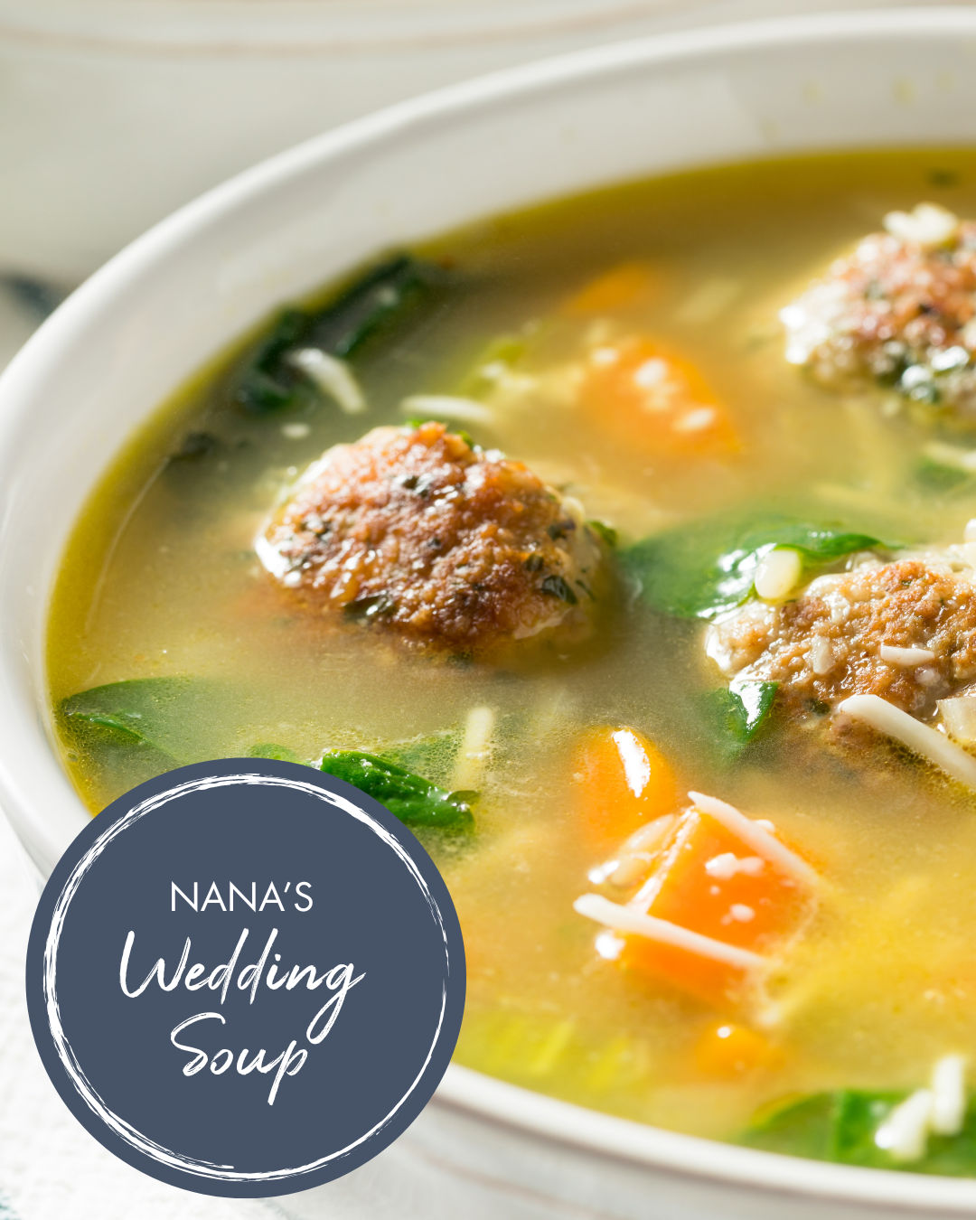 Nana's wedding soup